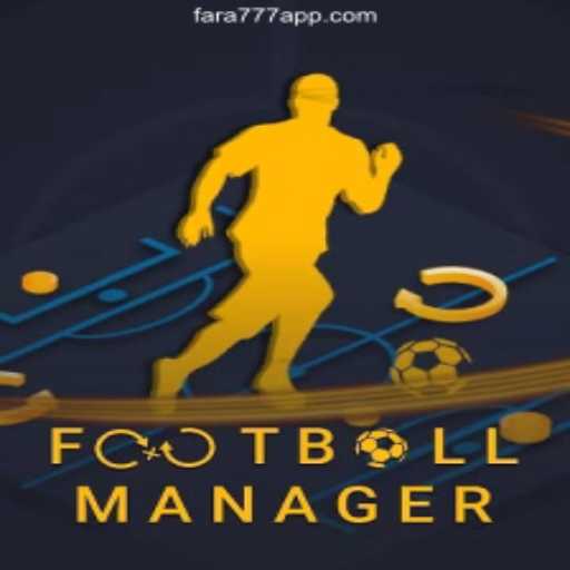 Explorando o Fascinante Mundo do FootballManager e Fara777.Com